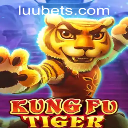 Discover the Thrilling World of KungFuTiger: A Unique Gaming Experience with Luubet
