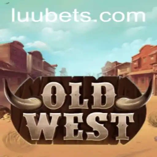 Explore the Wild West Adventure with 'OldWest': A Luubet Game Experience