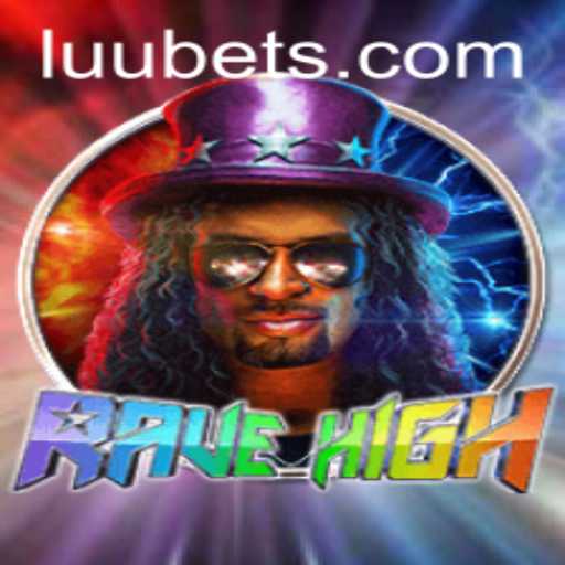 RaveHigh: The Evolution of Social Gaming with Luubet